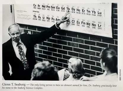 Glenn T. Seaborg at the Periodic Table