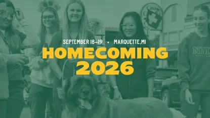 Text that reads September 18 and 18, Marquette, Michigan, Homecoming 2026. The text is in front of a green filtered image of six people in a parade with a dog.
