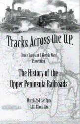 Tracks Across the U.P.