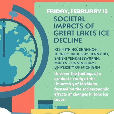 On Friday, February 13, a group of graduate students from the University of Michigan will be sharing their findings from a recent survey conducted in the Great Lakes region about the socioeconomic impacts of ice decline. This presentation will be from 12 to 1 pm in Jamrich Hall, Room 1313.