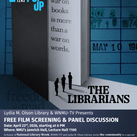 Promotional graphic for an Indie Lens Pop-Up event presented by NMU Lydia M. Olson Library and WNMU Public Media. The image features the title “The Librarians: Screening & Discussion” alongside a stylized open book with the words “America’s war on books is more than a war on words.” Event details read: Thursday, April 23, 6–8 pm, 1100 Jamrich Hall, NMU.