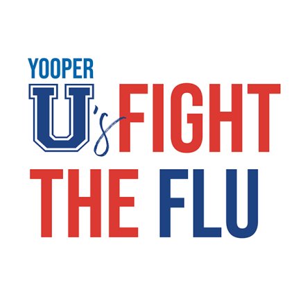 Yooper U's Fight the Flu