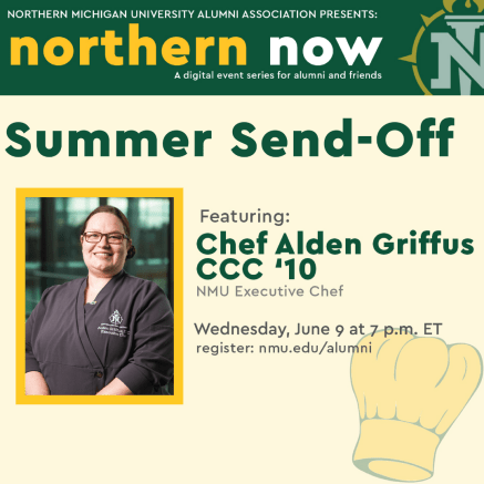 June 12 Northern Now with Chef Alden Griffus