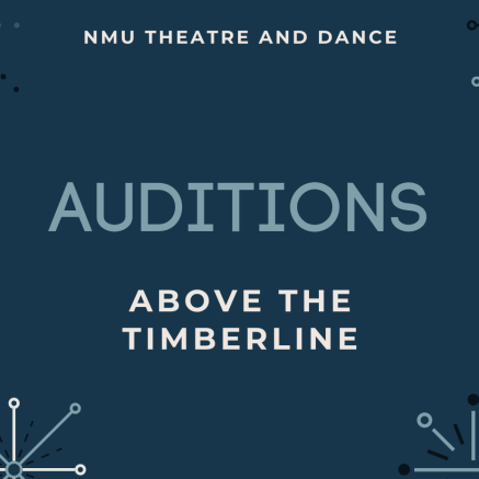 Above the Timberline Auditions