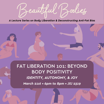 Beautiful Bodies,A Lecture Series on Body Liberation & Deconstructing Anti-Fat Bias