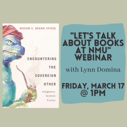 Let's Talk About Books At NMU Webinar With Lynn Domina, Thursday March 17 1:00pm