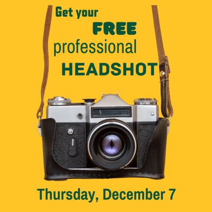 Get your free professional headshot - Thursday, December 7