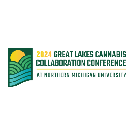 2024 Great Lakes Cannabis Collaboration Conference, At Northern Michigan University