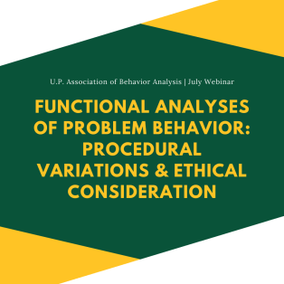 Functional Analyses of Problem Behavior: Procedural Variations & Ethical Consideration