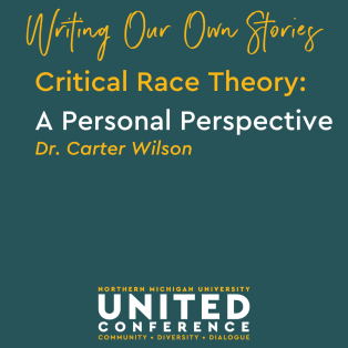 Critical Race Theory:  A Personal Perspective with Carter Wilson