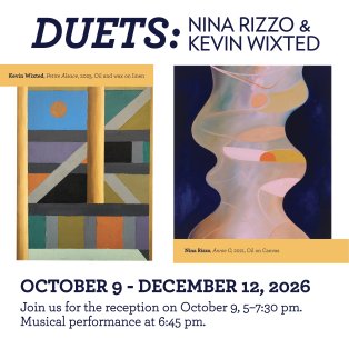 Images front, L to R: Kevin Wixted, Petite Alsace, 2025, Oil and wax on linen; Nina Rizzo, Annie O, 2021, Oil on Canvas
