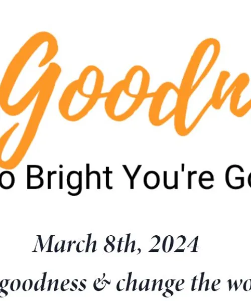 Spread Goodness Day March 8, 2024