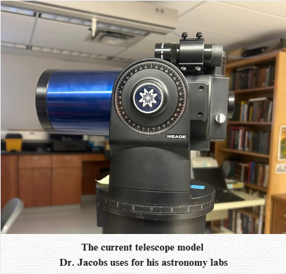 A Meade model telescope used in Dr. Jacobs' astronomy labs