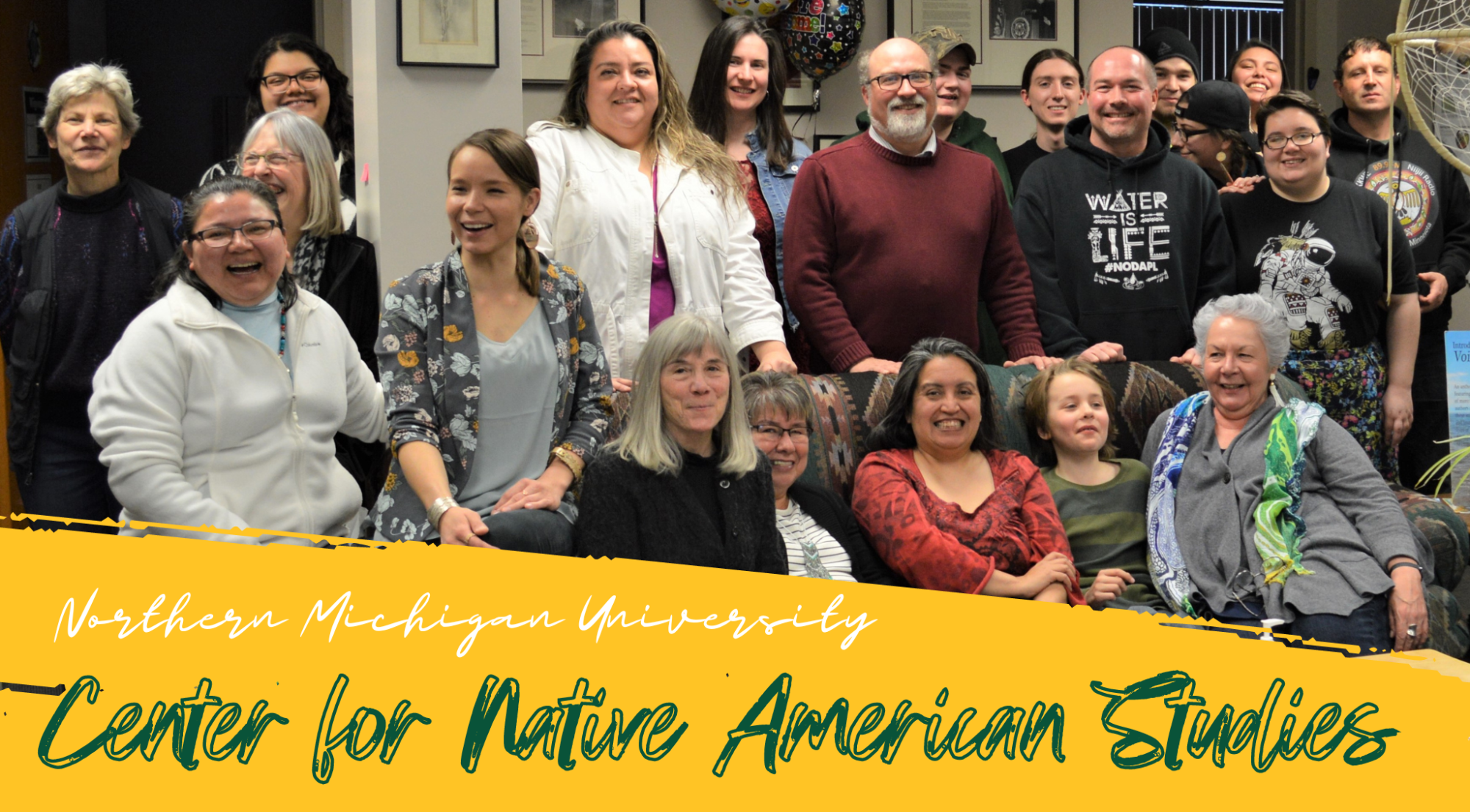 Northern Michigan University: Center for Native American Studies Faculty, Staff, Students and Community 2019