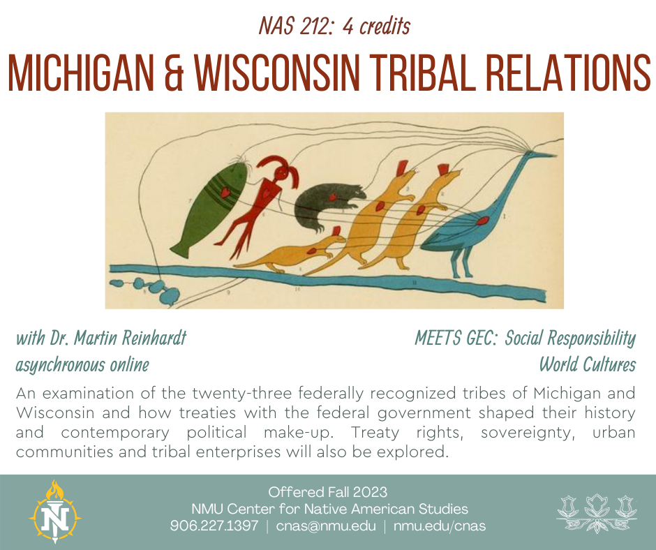NAS 212: Michigan and Wisconsin Tribal Relations: Click for full description on pdf file