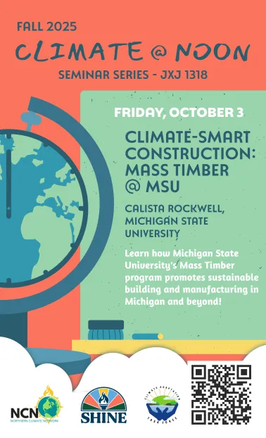 Calista Rockwell will be presenting on October 3rd, 2025 about the Michigan State University Mass Timber program. The presentation will be in Room 1318 of Jamrich Hall.
