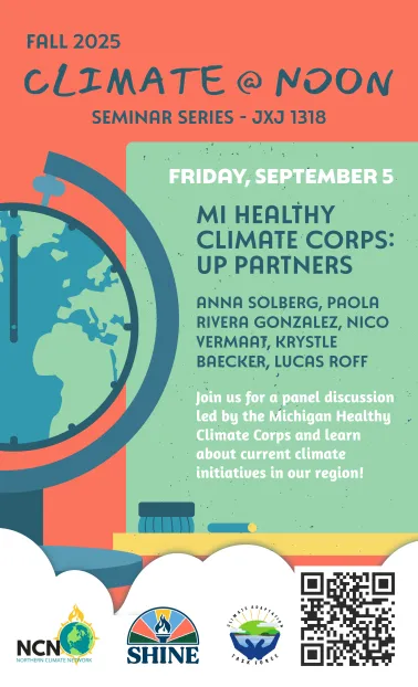 The Michigan Healthy Climate Corps will be hosting a panel discussion on Friday, September 5th in Room 1318 of Jamrich Hall.