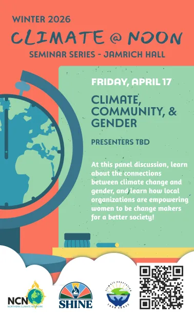 On Friday, April 17, a panel discussion (presenters TBD) will discuss the relationship between climate change and gender. This event will occur in Jamrich Hall