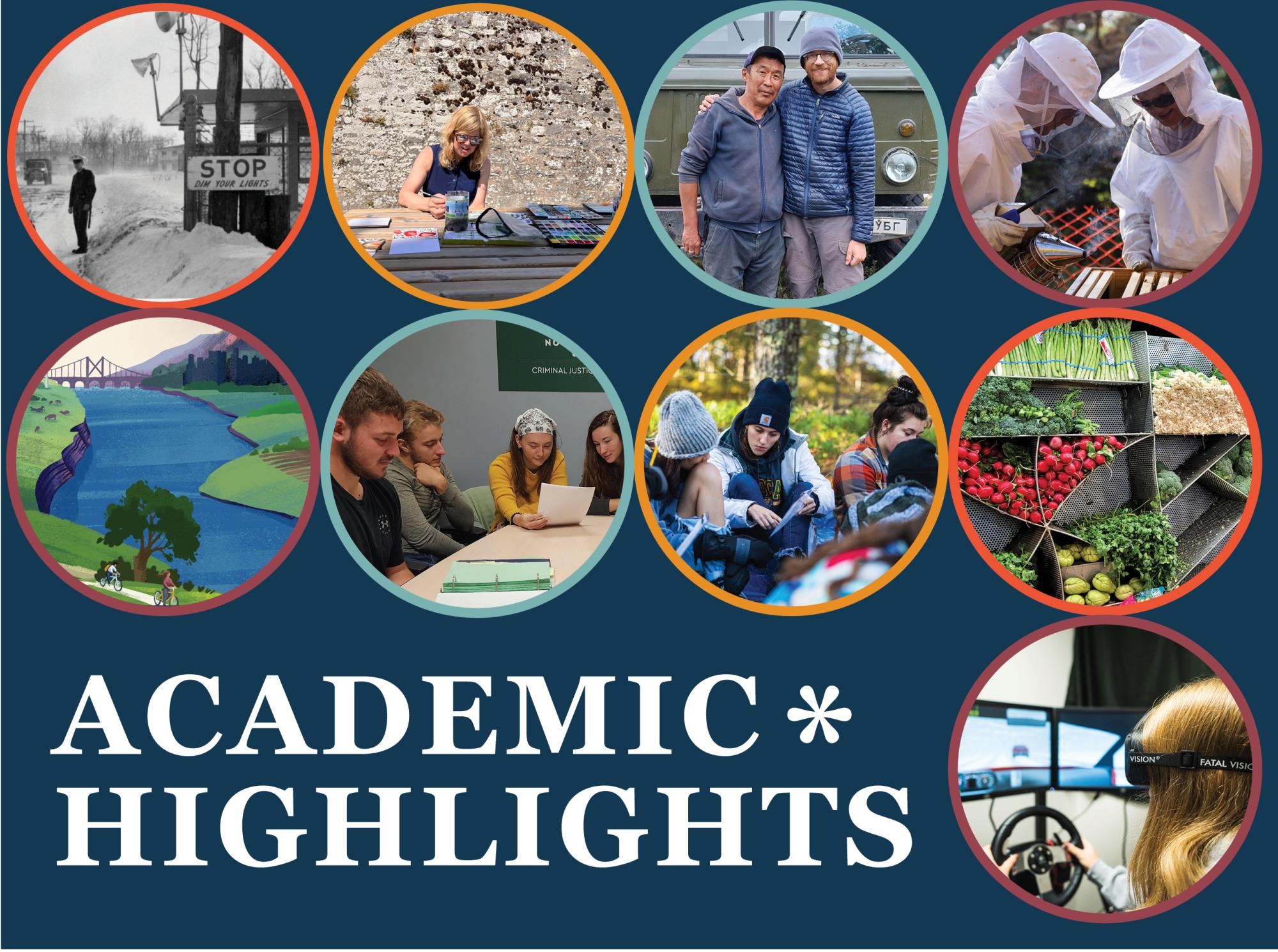 Academic Highlights text with photos depicting students in action in various study areas