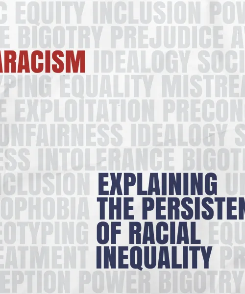 Metaracism: Explaining the persistence of racial inequality