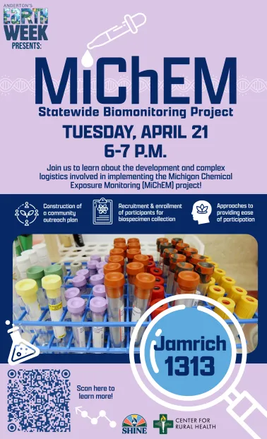 MiChEM chemical exposure monitoring presentation will be on Tuesday, April 21st from 6 - 7 pm in Jamrich 1313.