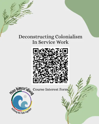 QR Code for a course intrest form related to Deconstructing Colonialism  In Service Work 