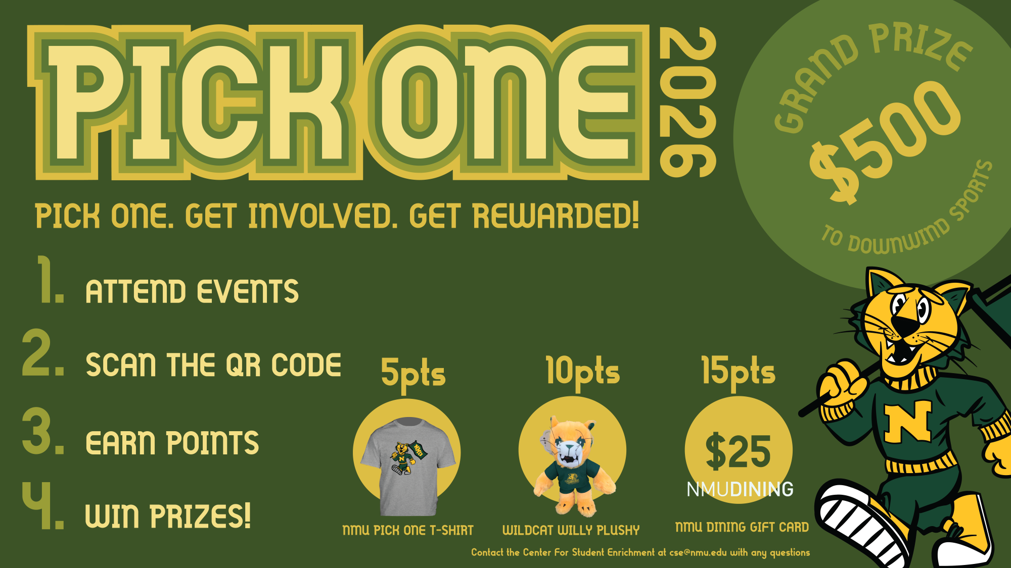 Pick One 2026. Get involved. Get rewarded. Attend events, scan the QR code to earn points, and win prizes!