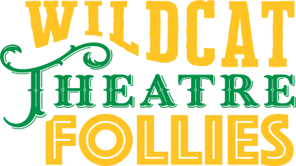 Wildcat Theatre Follies