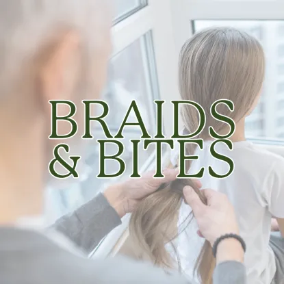 braids & bites event 