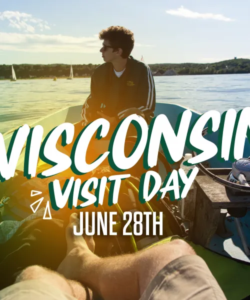 Wisconsin Visit Day